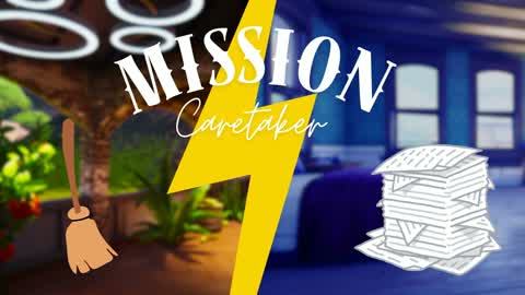 Mission: Caretaker