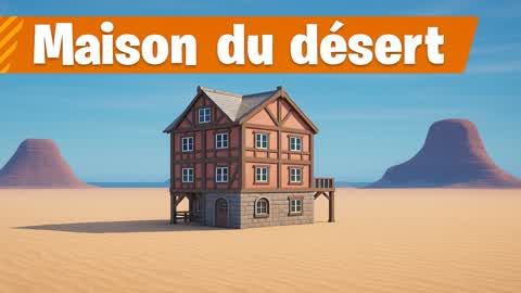 Maison du désert