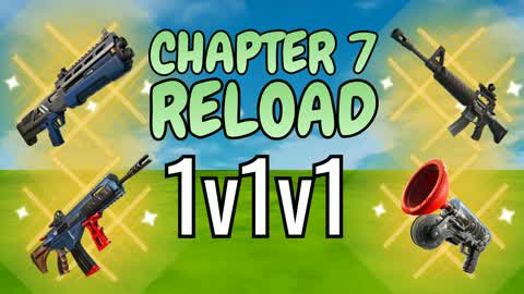 1v1v1 RELOAD CHAPTER 7 FFA