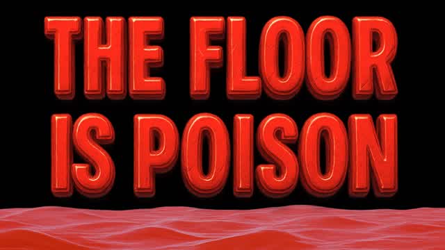 THE FLOOR IS POISON ❌ Red Hot Fear Go Up