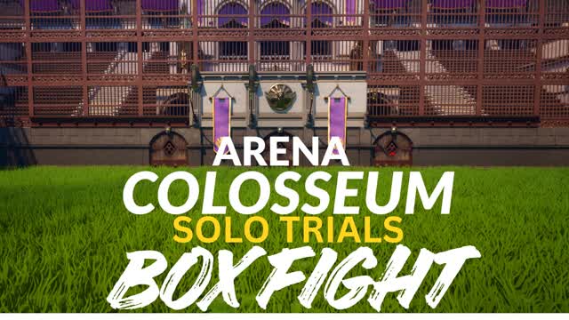 Arena Colosseum: Solo Trials (Box Fight)