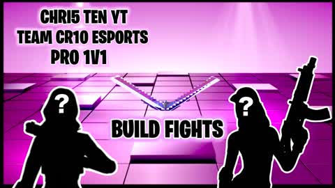 CR10 Esports Pro 1v1 Build Fight