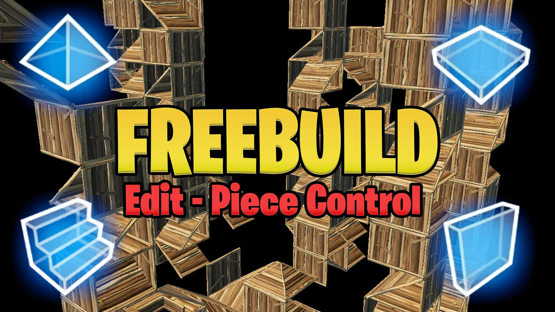 FreeBuild Edit Piece Control Practice V1
