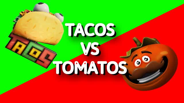Tacos VS Tomatos