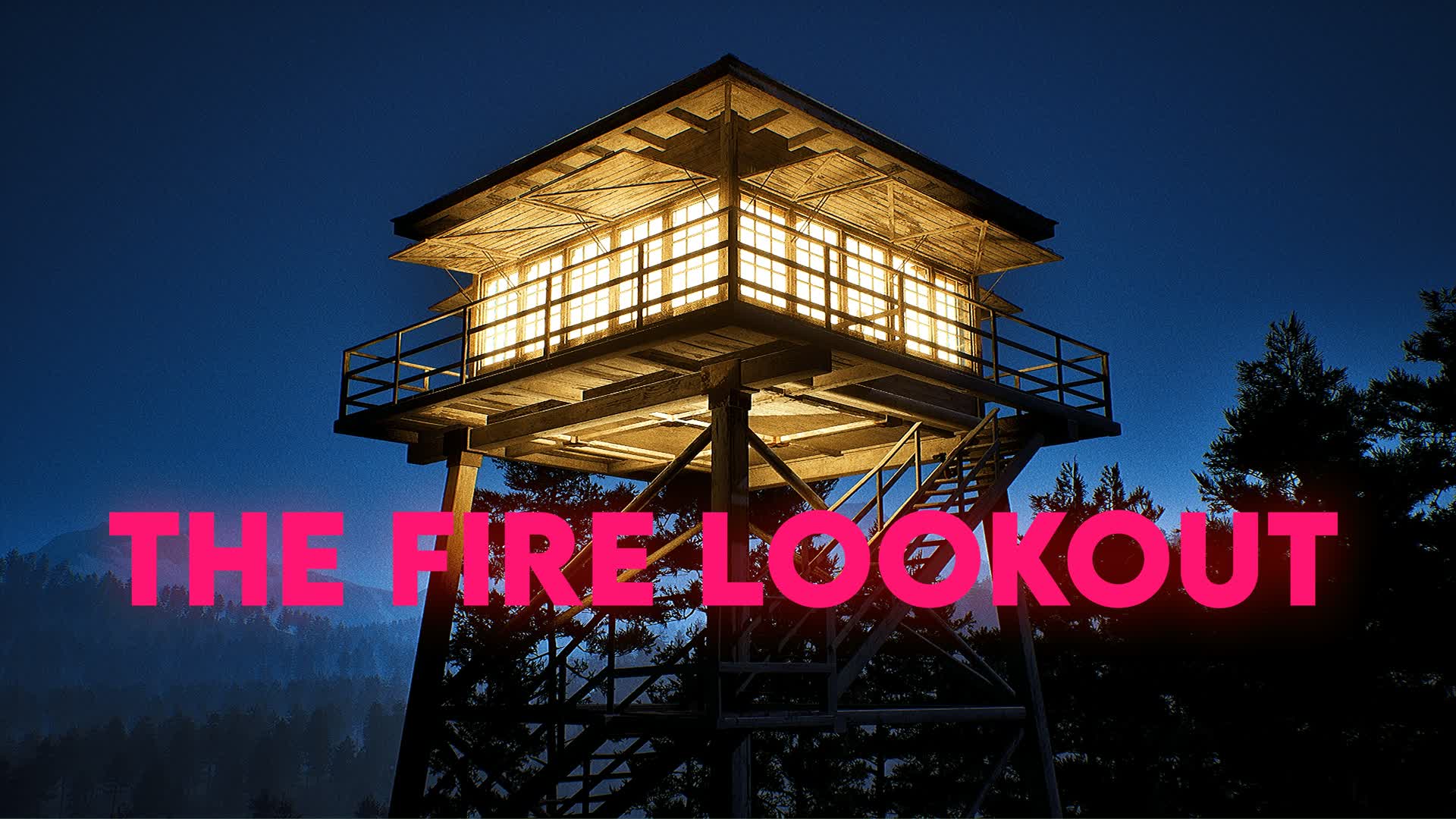 THE FIRE LOOKOUT [HORROR]