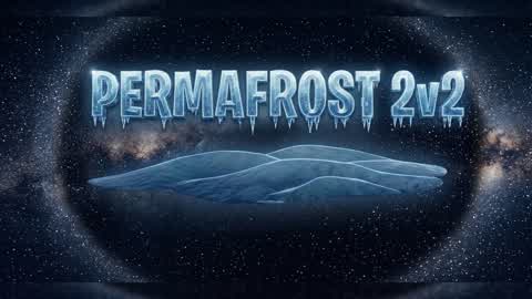 permafrost 2v2
