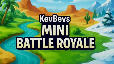 KevBevs Mini Battle Royale