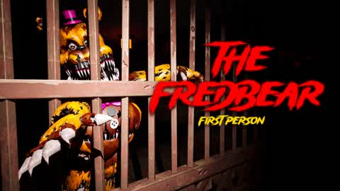 THE FREDBEAR [HORROR]
