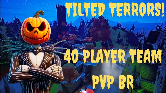 Tilted Terrors!