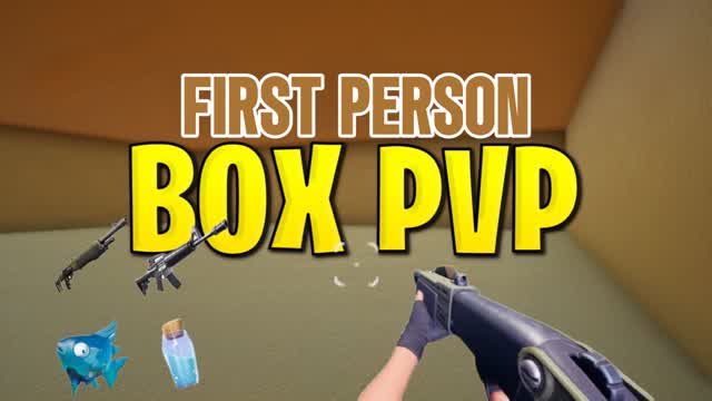 FIRST PERSON BOX PVP