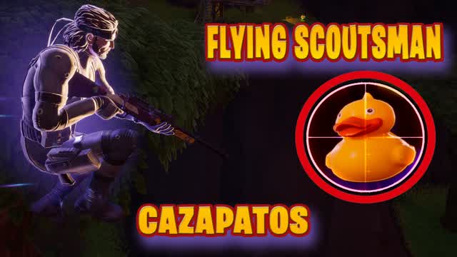 🎯FLYING SCOUTSMAN🎯 - 🦆CAZAPATOS 🦆