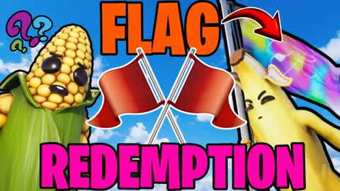 Flag Redemption (NEW!!)