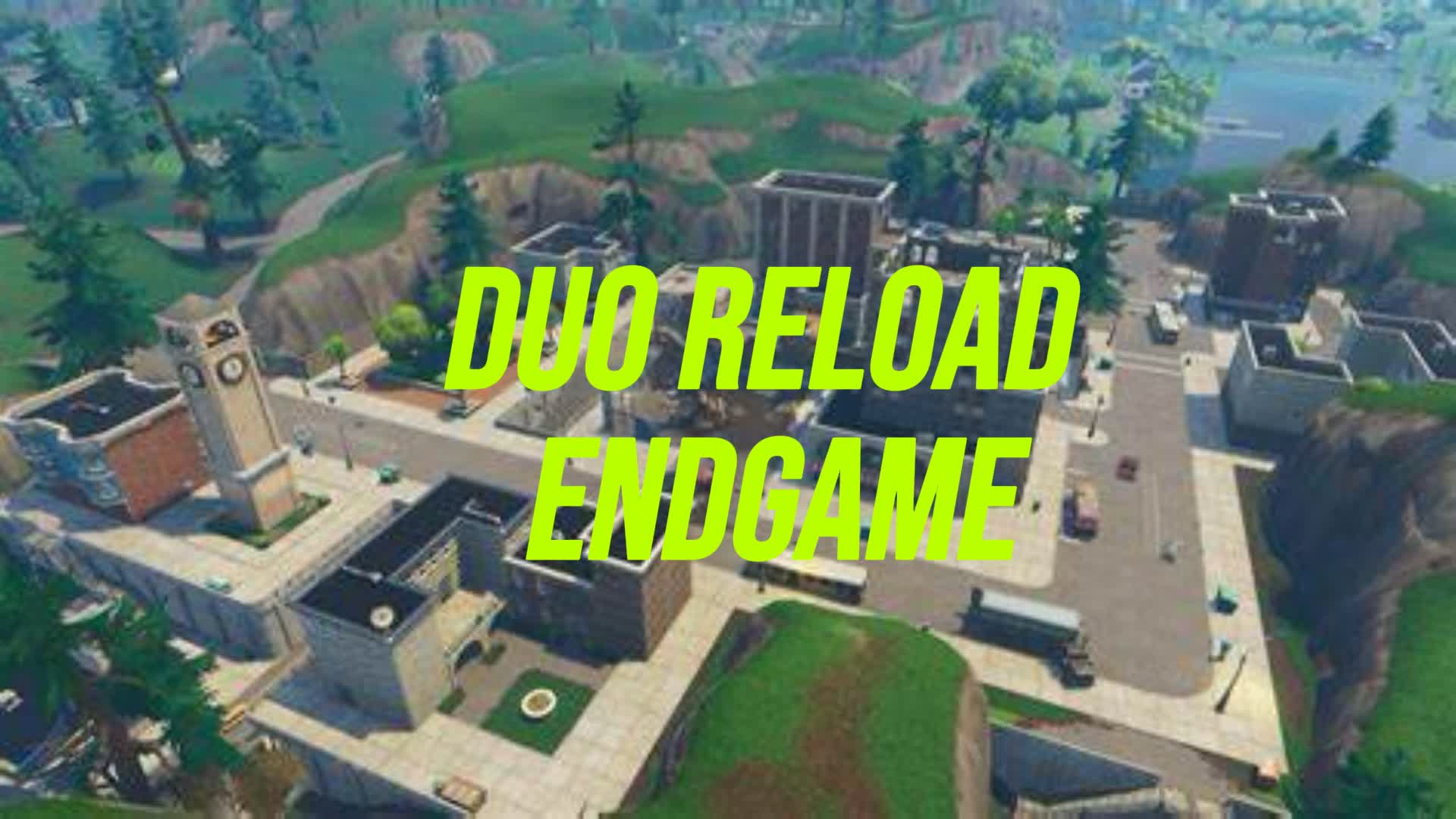 DUO RELOAD ENDGAME