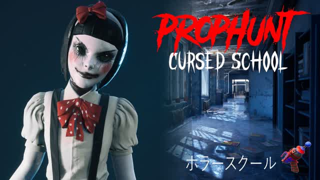 CURSED SCHOOL - PROP HUNT đ»
