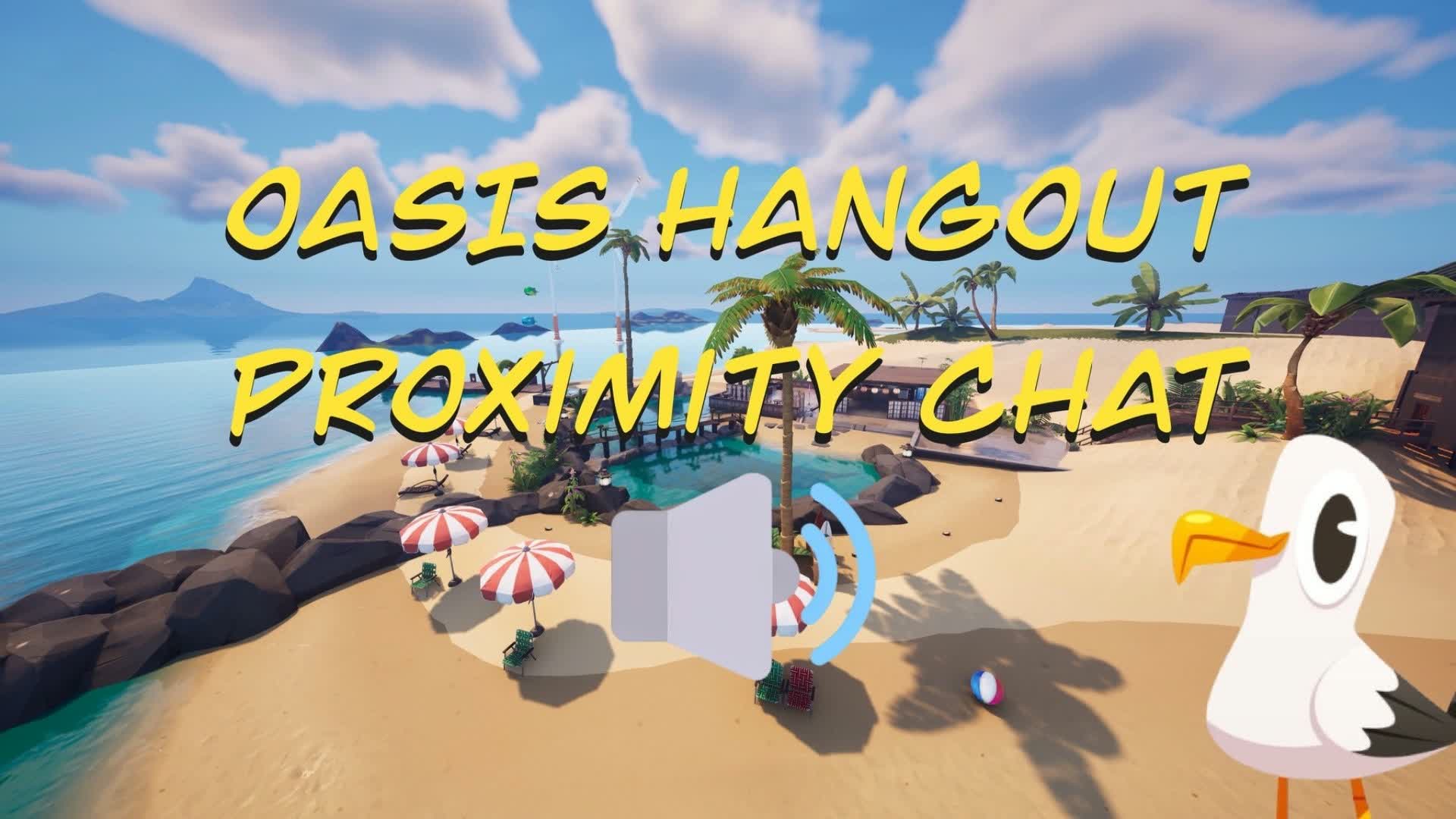 オアシス ハングアウトPVP 🔊近距離チャット