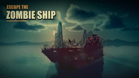 Escape the zombie ship