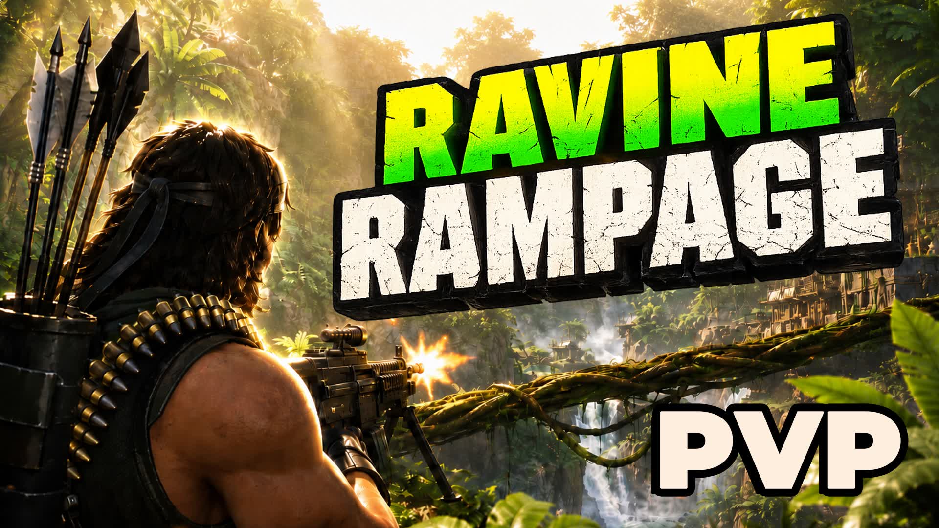 Ravine Rampage [PVP No Build]