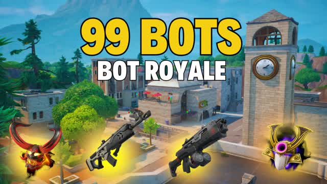 99 BOTS ROYALE