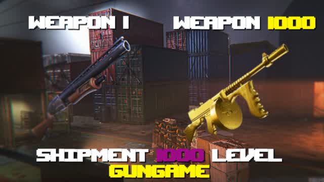 SHIPMENT GUN GAME - ONE SHOT