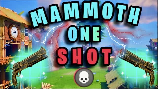 MAMMOTH ONE1💀SHOT