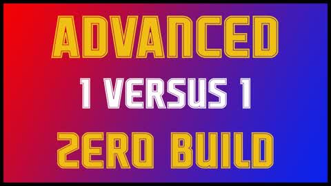 Advanced 1v1 Zero Build