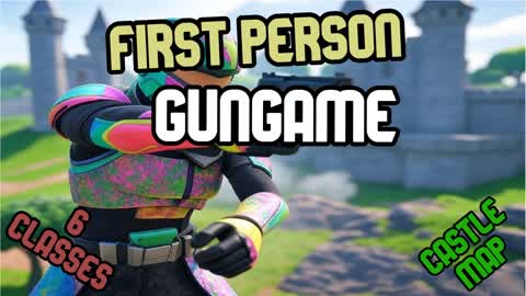 FIRST PERSON - GUN GAME - CASTLE!