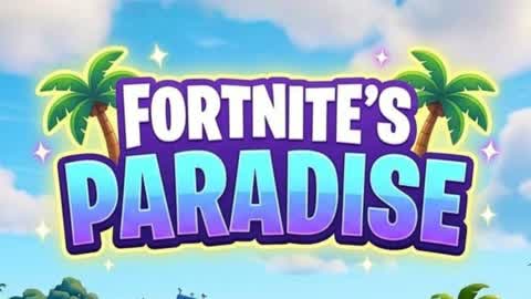 FORTNITE´S PARADISE!