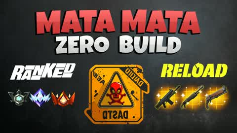 Mata Mata Zero Build - Reload Loot