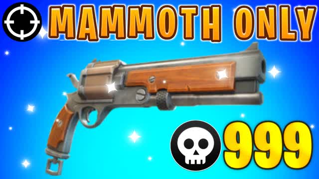 MAMMOTH ONLY FREE FOR ALL