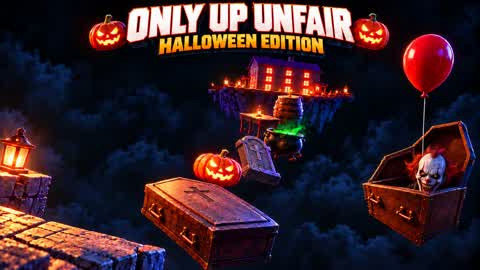 ONLY UP UNFAIR: HALLOWEEN
