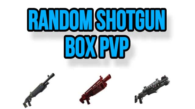 Random shotgun Box pvp 📦