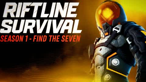 🔥Riftline Survival - Find The Seven PvE