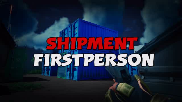 Shipment Free for All FIRSTPERSON