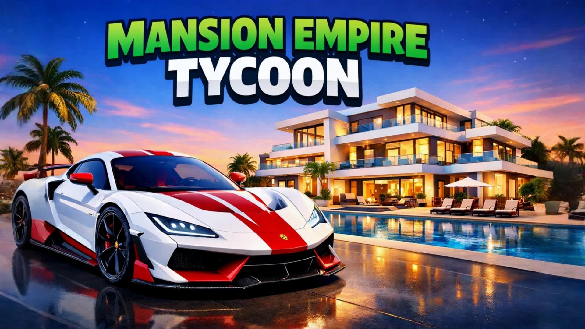 MANSION EMPIRE TYCOON👑