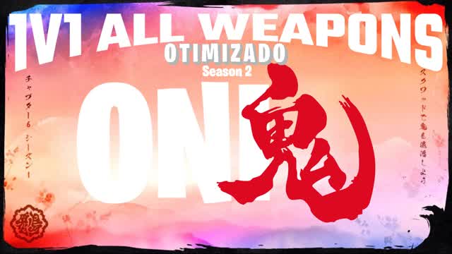 1V1 ALL WEAPONS: Otimizado