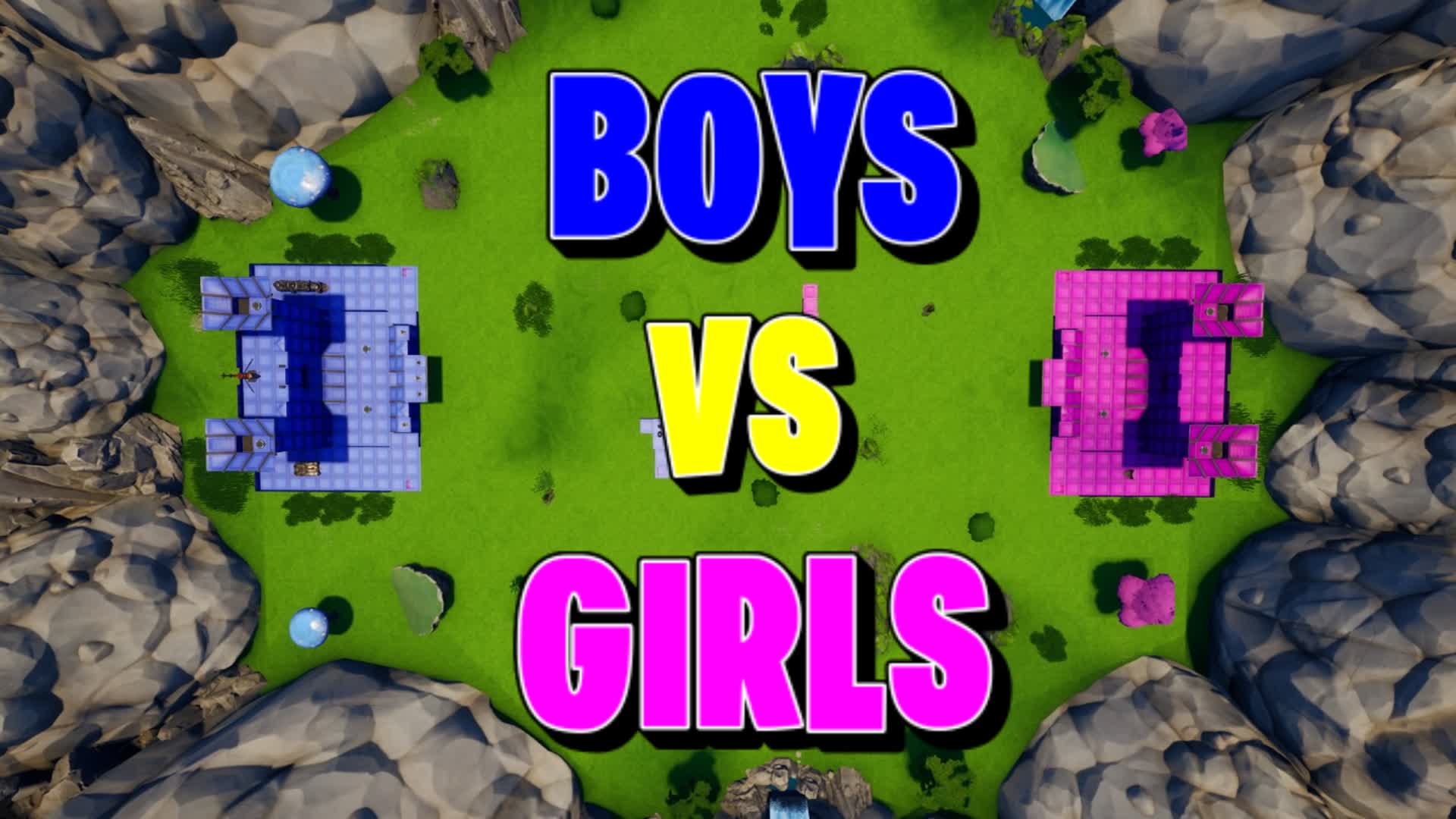 🔵Boys Vs Girls🌸 Base Wars PVP 606400636848 من ابتكار clmzi Fortnite