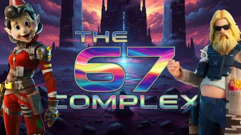 The 67 Complex