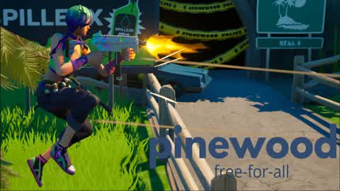 Pinewood free for all