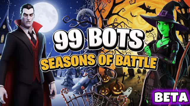 99 BOTS SEASONS OF BATTLE PVP/PVE
