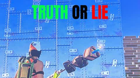 TRUTH OR LIE! ALL ITEMS