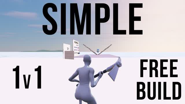 SIMPLE 1v1 & Free Build