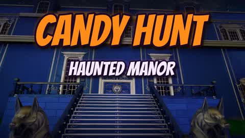 Candy Hunt:Haunted Manor