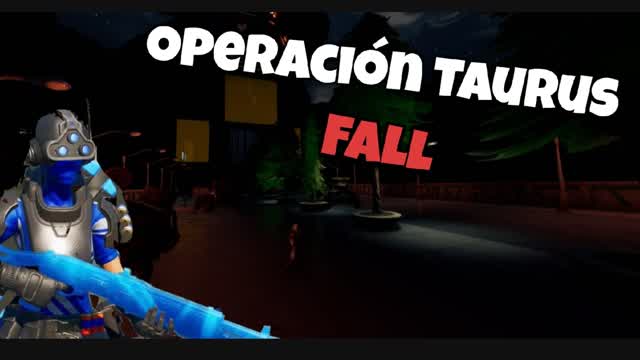 Operacion Taurus Fall (New First Person!