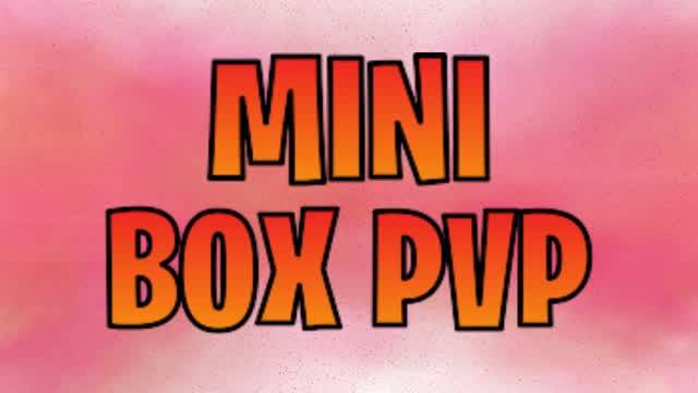 Mini Box PvP
