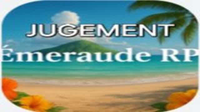 jugement emeraude rp