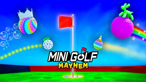 Mini Golf Mayhem!