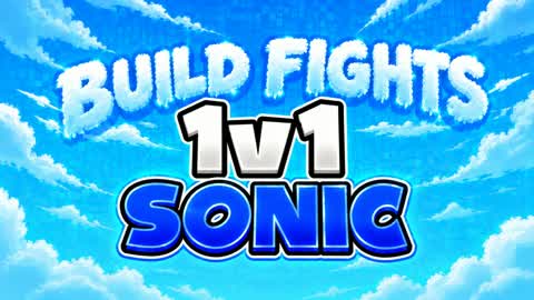 Sonic 1v1 Build Fights