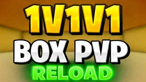 1V1V1 BOX PVP RELOAD