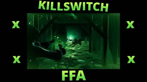Killswitch FFA