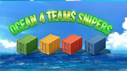 Ocean 4 teams snipers